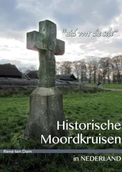 Omslag van Historische moordkruisen in Nederland