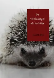 Omslag van De witbuikegel als huisdier