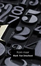 Omslag van Kom maar
