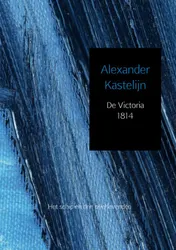 Omslag van De Victoria 1814