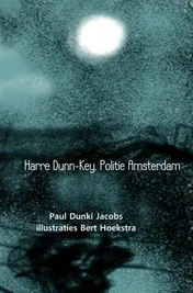 Omslag van Harre Dunn-Key, politie Amsterdam