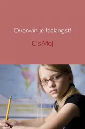 Omslag van Overwin je faalangst!