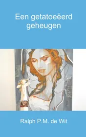 Omslag van Een getatoeëerd geheugen