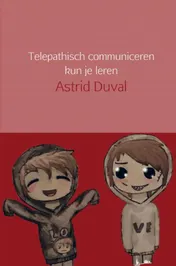 Omslag van Telepathisch communiceren kun je leren