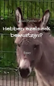 Omslag van Hebben ezels ook bewustzijn?