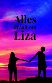 Omslag van Alles draait om Liza