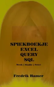 Omslag van Spiekboekje Excel Query SQL