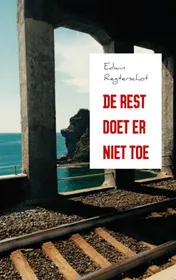 Omslag van De rest doet er niet toe