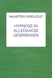 Omslag van Hypnose in alledaagse gesprekken