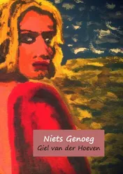 Omslag van Niets Genoeg