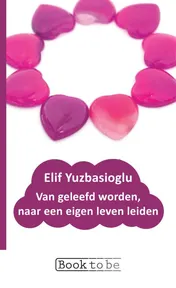 Omslag van Van geleefd worden, naar een eigen leven leiden