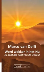 Omslag van Word wakker in het Nu