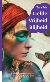 Omslag van Liefde Vrijheid Blijheid