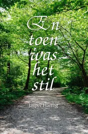 Omslag van En toen was het stil