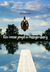Omslag van Een mooie jeugd in Hillegersberg
