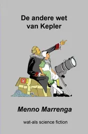 Omslag van De andere wet van Kepler