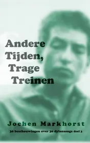 Omslag van Andere Tijden, Trage Treinen