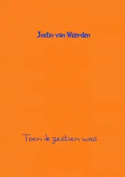 Omslag van Toen ik zestien was