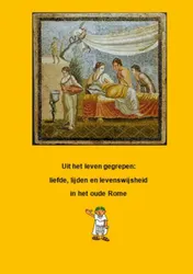Omslag van Liefde, lijden en levenswijsheid in het oude Rome