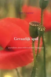 Omslag van Gevaarlijk spul