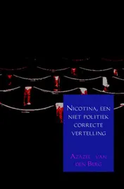 Omslag van Nicotina, een niet politiek correcte vertelling