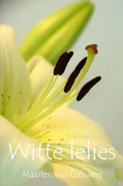 Omslag van Witte lelies