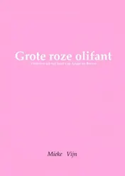 Omslag van Grote roze olifant