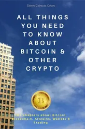 Omslag van All things you need to know about Bitcoin & other Crypto