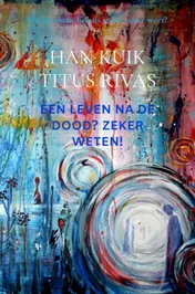 Omslag van Een leven na de dood? Zeker weten!