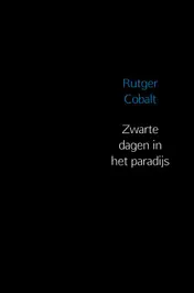 Omslag van Zwarte dagen in het paradijs