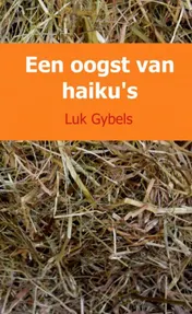 Omslag van Een oogst van haiku's