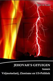 Omslag van Jehovah's getuigen tussen vrijmetselarij, zionisme en U.S. politiek