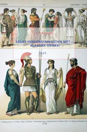 Omslag van Leuke hersengymnastiek met ... Klassiek Grieks!