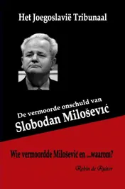 Omslag van De vermoorde onschuld van Slobodan Milosevic