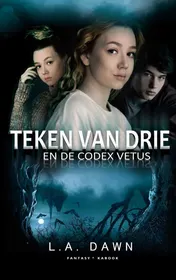 Omslag van Teken van Drie 1 - Codex Vetus
