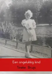 Omslag van Een ongelukkig kind