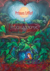 Omslag van Prinses Liflaf in Heksenliefde