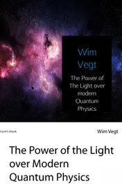 Omslag van The Power of The Light over modern Quantum Physics