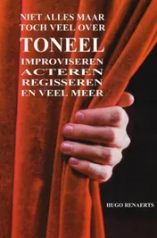 Omslag van Niet alles maar toch veel over TONEEL