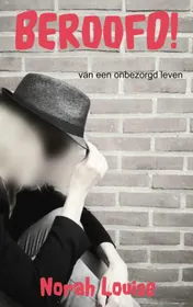 Omslag van BEROOFD!