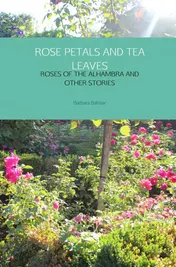 Omslag van ROSE PETALS AND TEA LEAVES