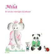 Omslag van Mila en al de vriendjes bij elkaar