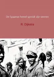 Omslag van De Spaanse hemel spreidt zijn sterren