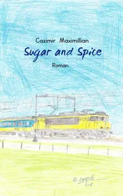 Omslag van Sugar and Spice