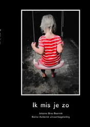 Omslag van Ik mis je zo