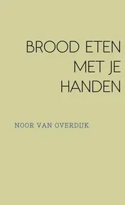 Omslag van BROOD ETEN MET JE HANDEN