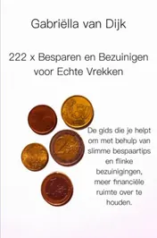 Omslag van 222 x Besparen en bezuinigen voor echte vrekken