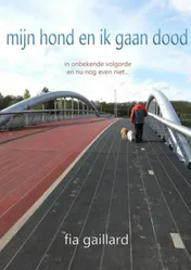 Omslag van mijn hond en ik gaan dood