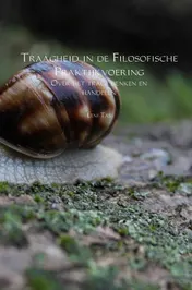 Omslag van Traagheid in de Filosofische Praktijkvoering