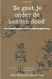 Omslag van 'Ze gaat je onder de handen dood'